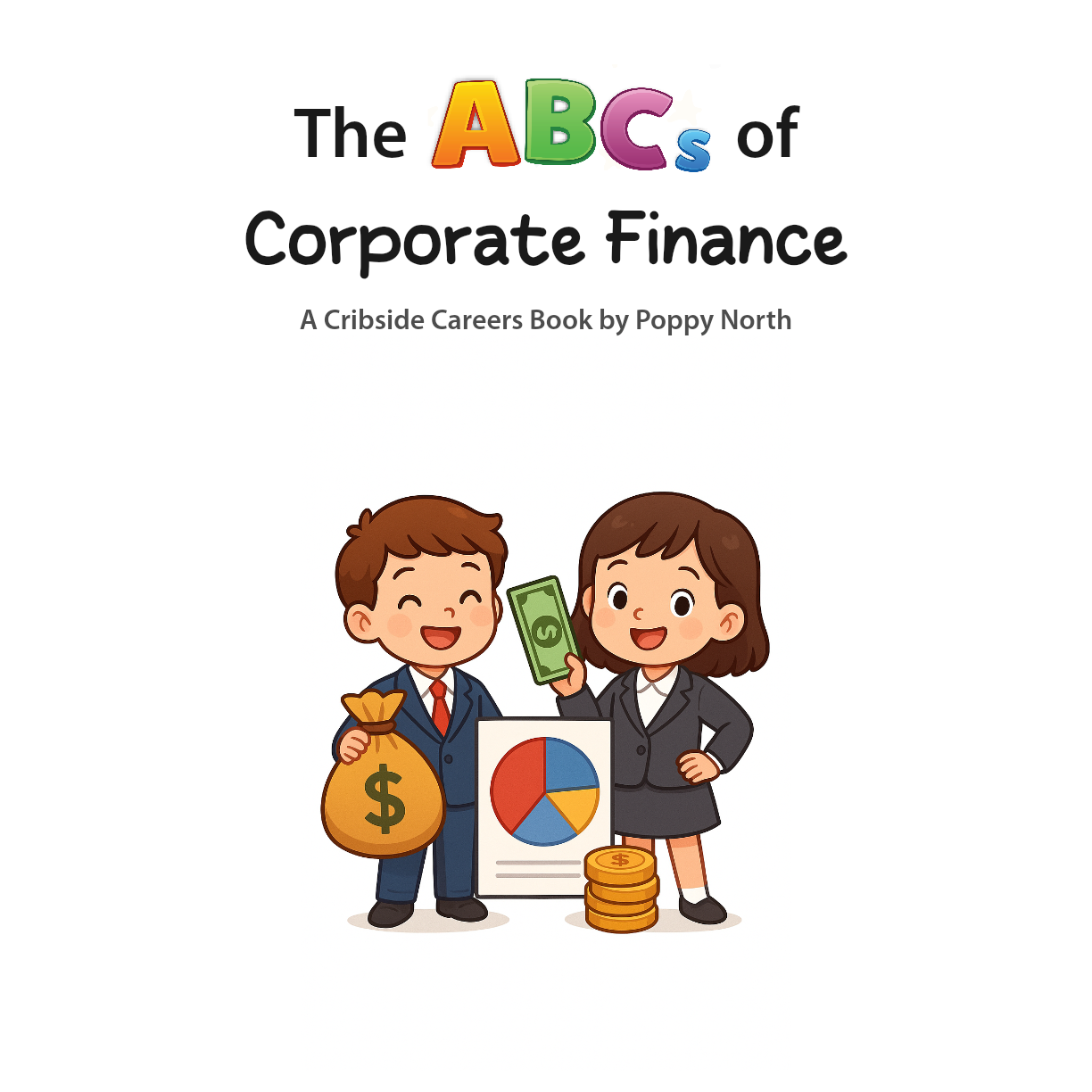 The ABCs of Corporate Finance