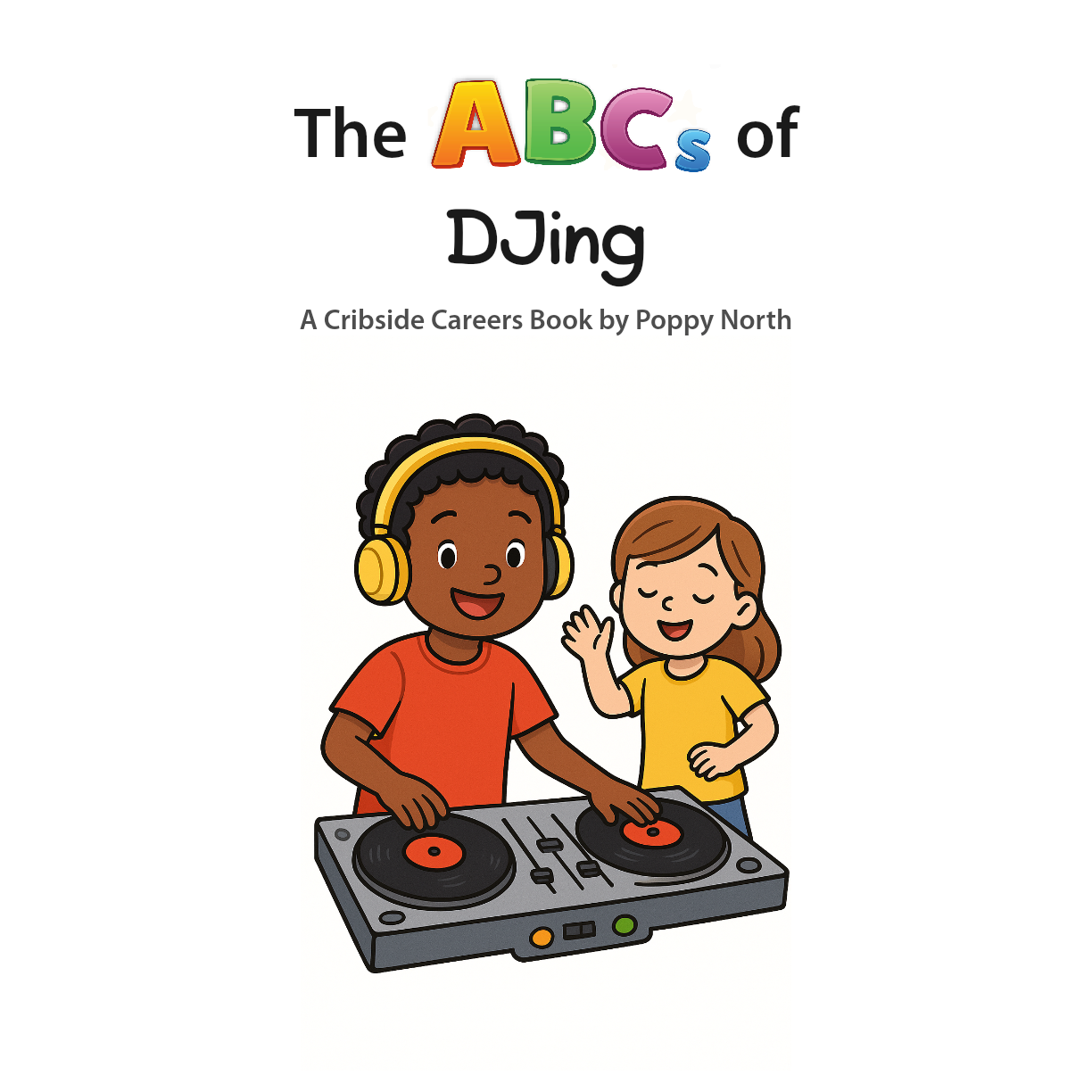 The ABCs of DJing