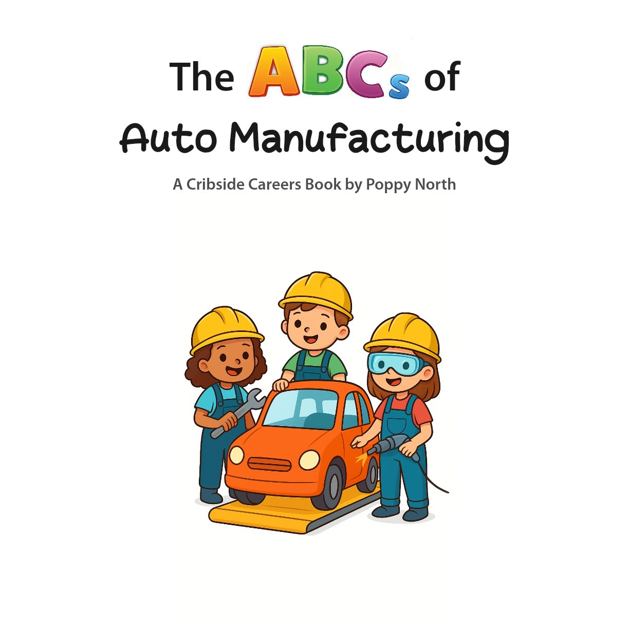 The ABCs of Auto Manufacturing