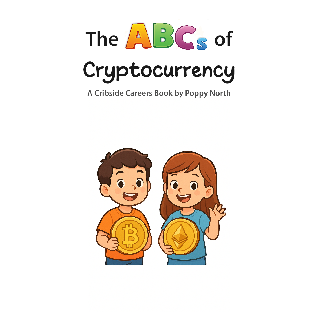 The ABCs of Cryptocurrency