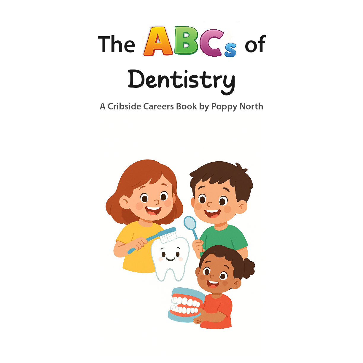The ABCs of Dentistry