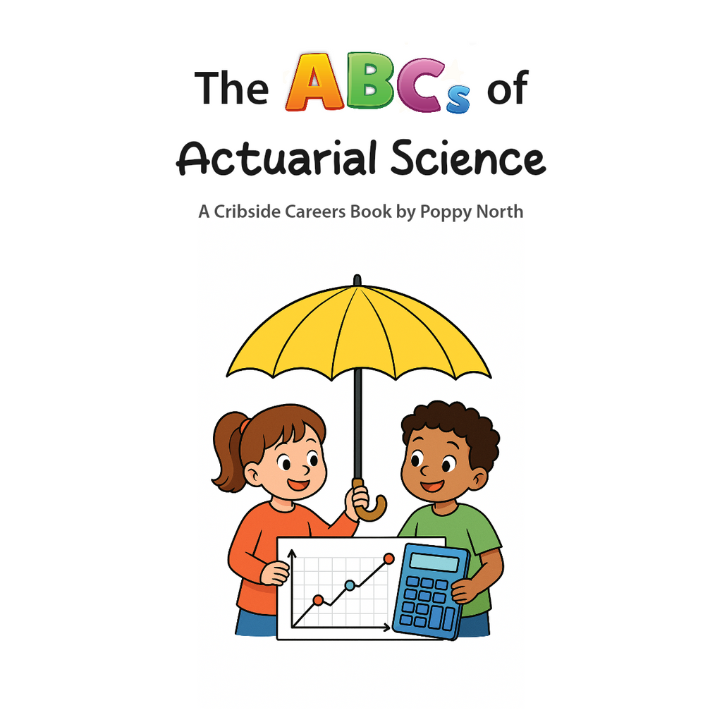 The ABCs of Actuarial Science