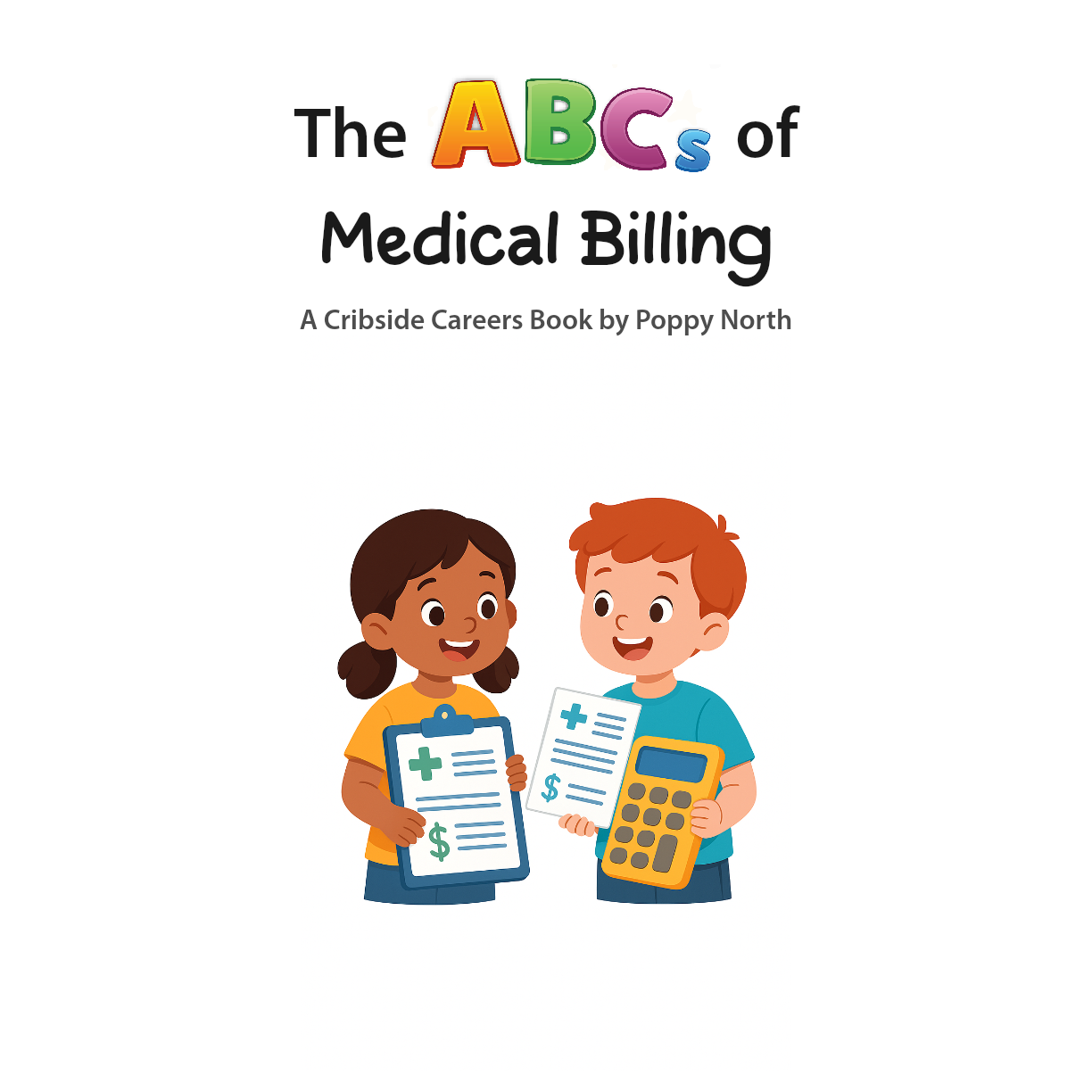 The ABCs of Medical Billing