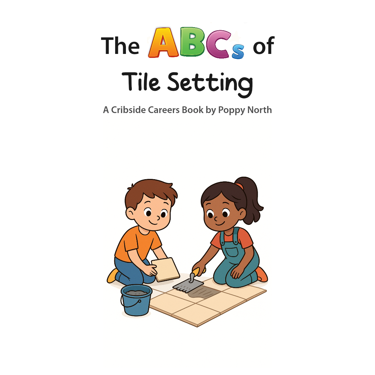 The ABCs of Tile Setting