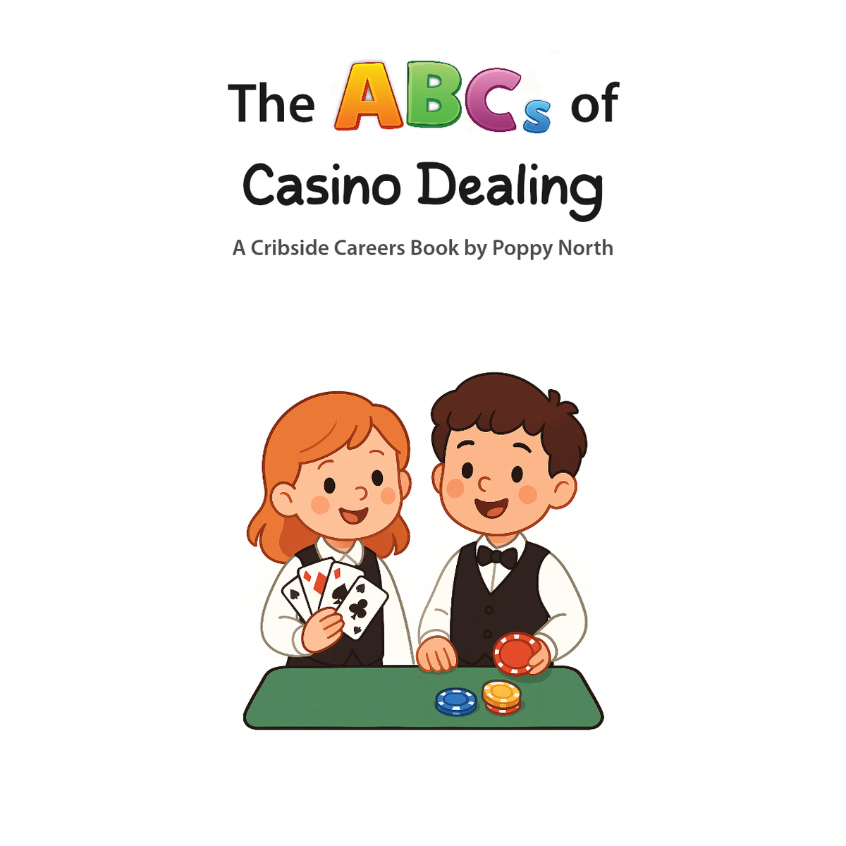 The ABCs of Casino Dealing