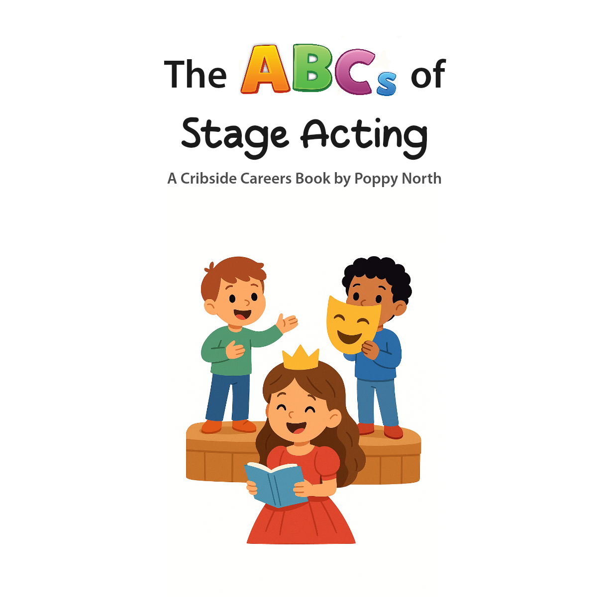 The ABCs of Stage Acting