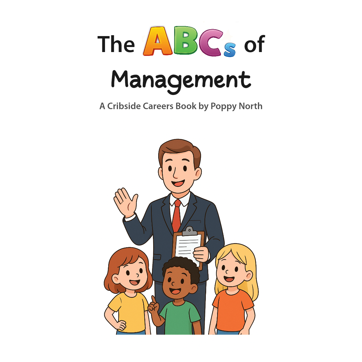 The ABCs of Management