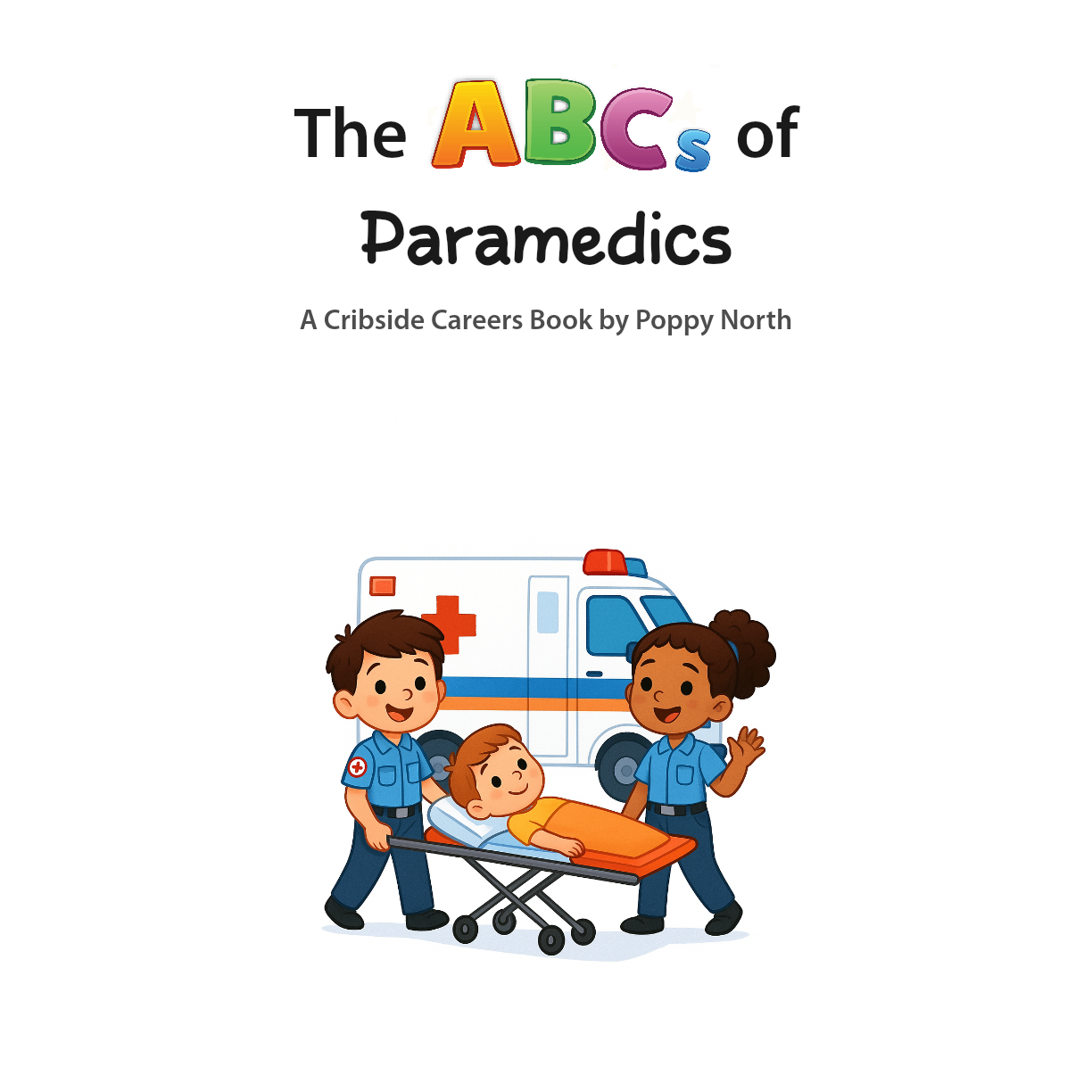 The ABCs of Paramedics