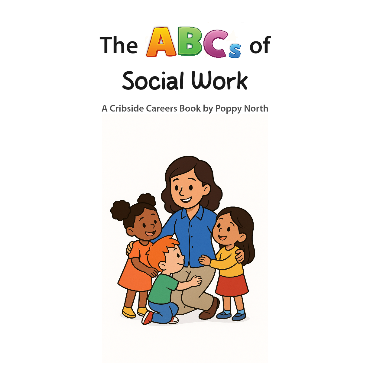The ABCs of Social Work