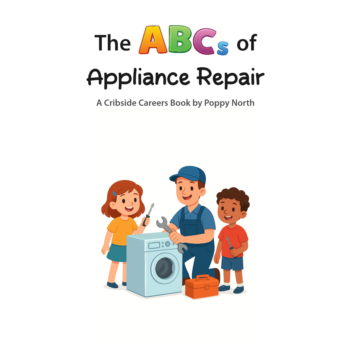 The ABCs of Appliance Repair