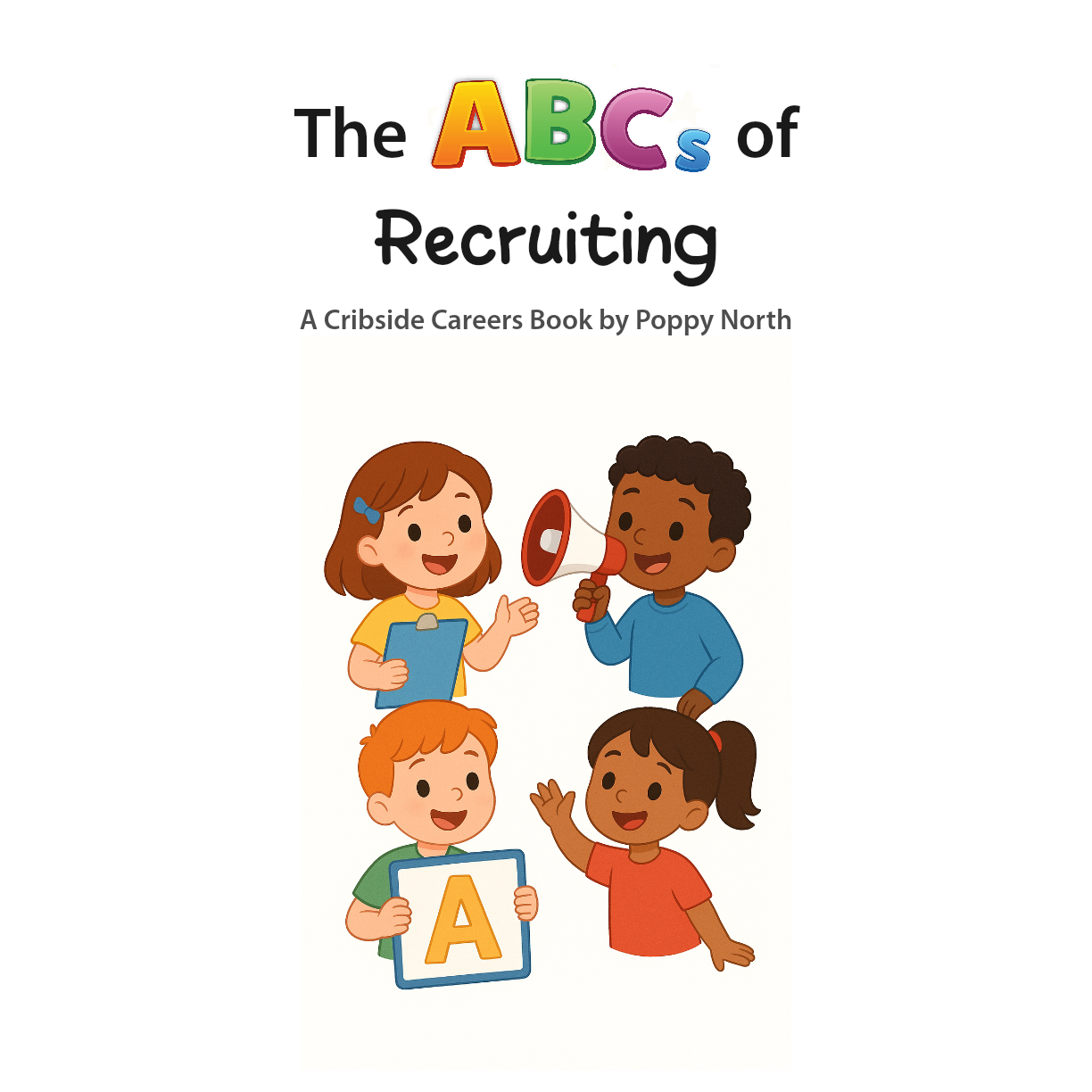 The ABCs of Recruiting
