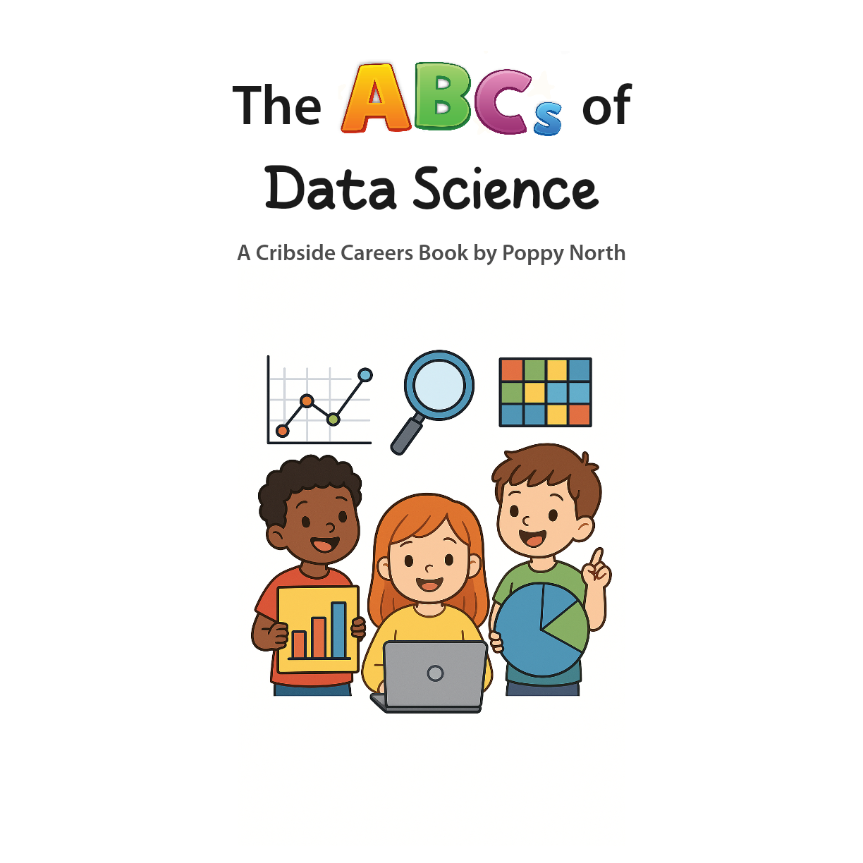 The ABCs of Data Science