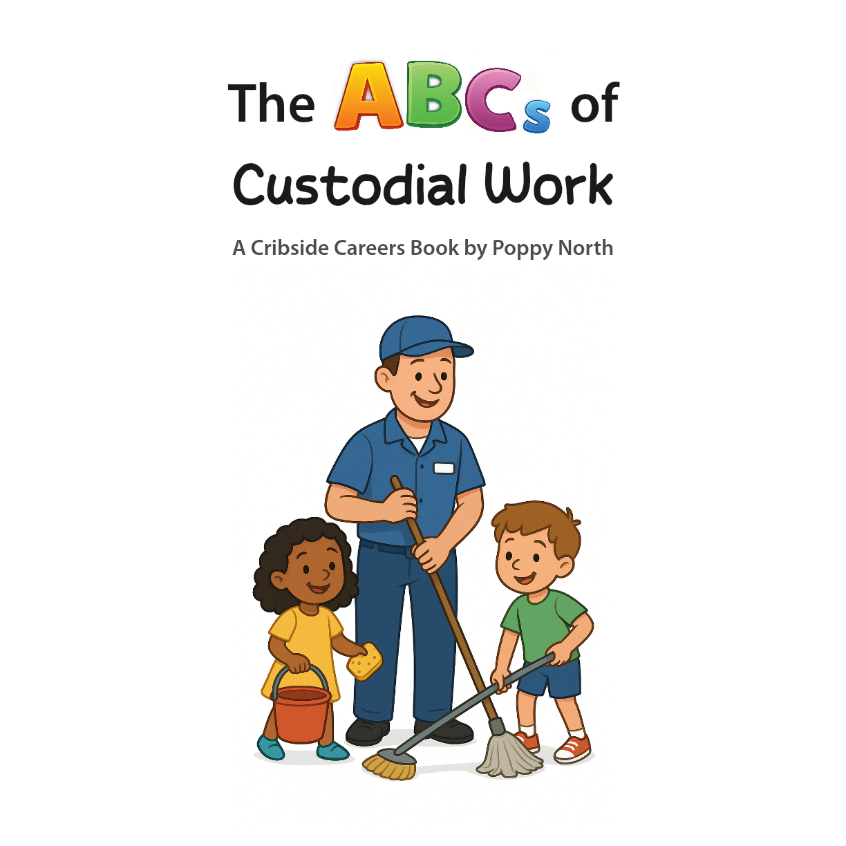 The ABCs of Custodial Work