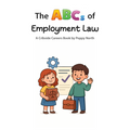 The ABCs of Employment Law