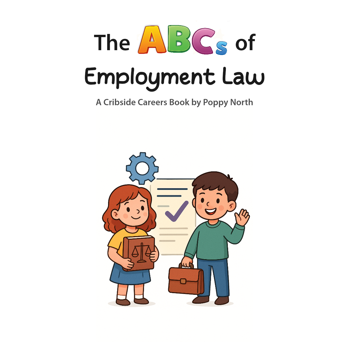 The ABCs of Employment Law