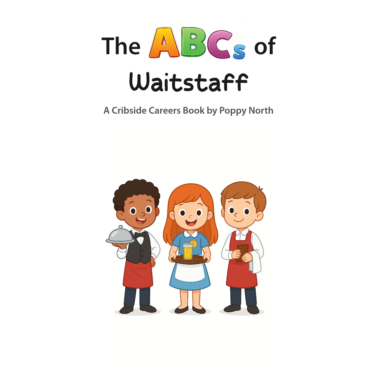 The ABCs of Waitstaff