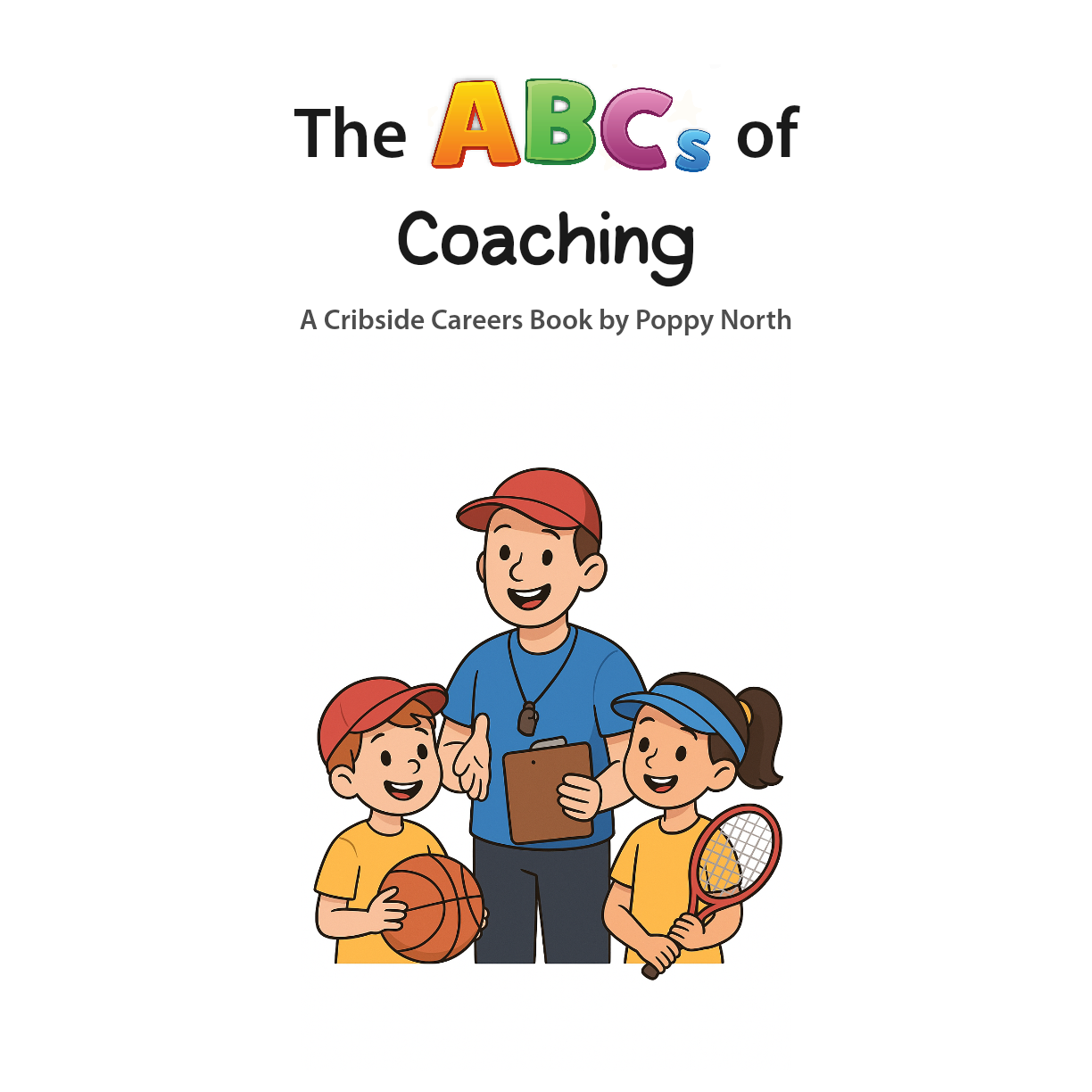 The ABCs of Coaching