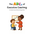 The ABCs of Executive Coaching